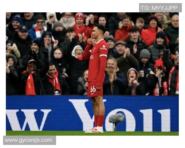 阿诺德精彩远射助力利物浦逆转胜利展现球队强大实力