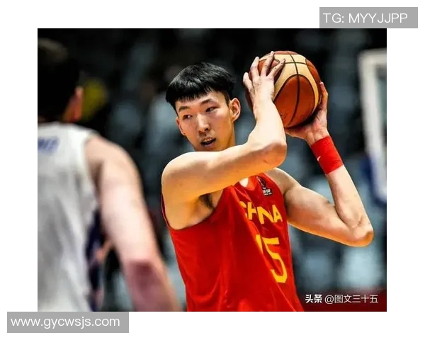 周琦在CBA赛场的精彩表现与未来发展潜力分析